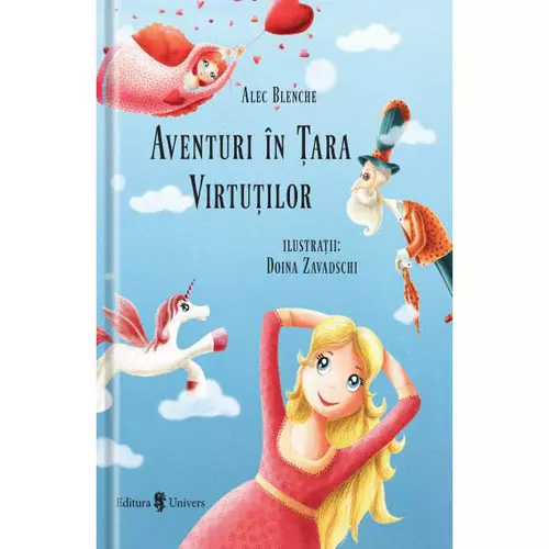 Poze Aventuri in tara virtutilor - Alec Blenche