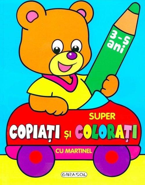 Poze Super copiati si colorati cu Martinel