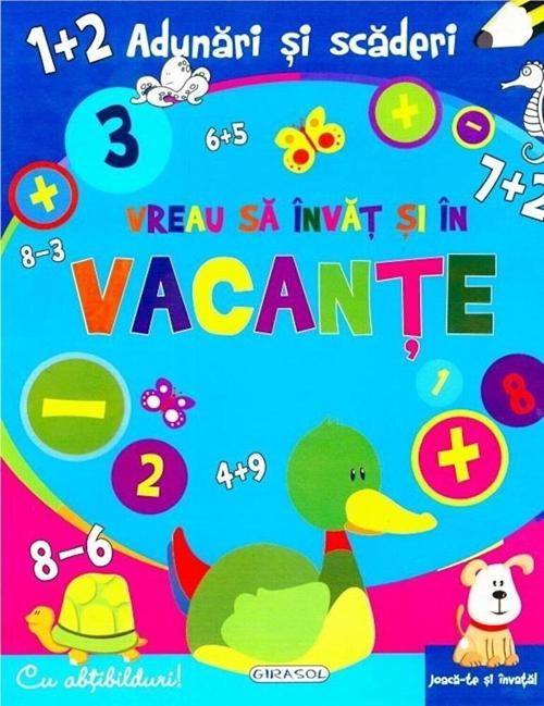 Poze Vreau sa invat si in vacante-Adunari si scaderi