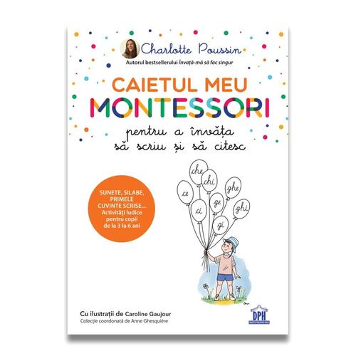 Poze Caietul meu Montessori pentru a invata sa scriu si sa citesc