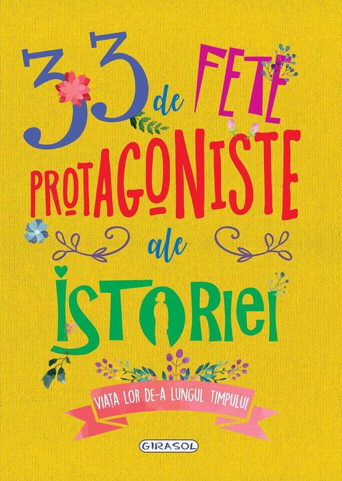 Poze 33 de fete protagoniste ale istoriei