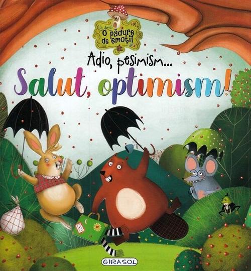 Poze Adio, pesimism...Salut, optimism!