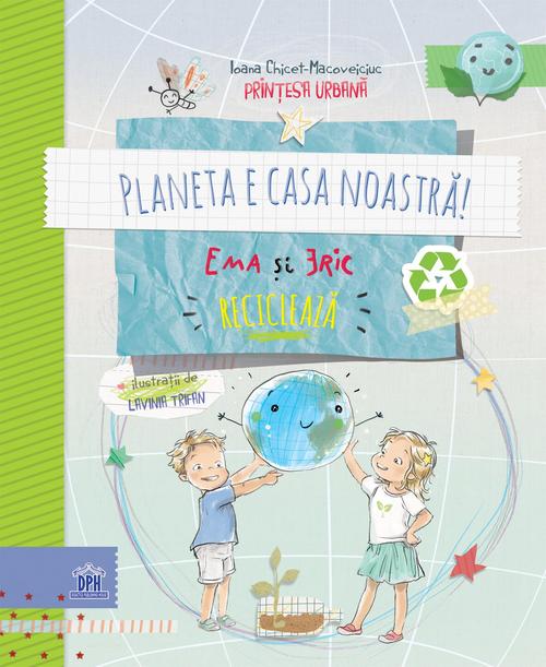 Poze PLANETA E CASA NOASTRA! Ema si Eric recicleaza