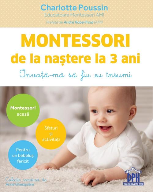 Poze Montessori de la nastere la 3 ani