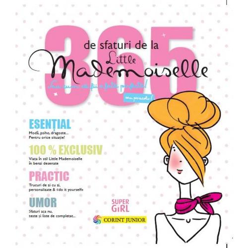 Poze 365 de sfaturi de la Little Mademoiselle sau cum sa fii o fata perfecta!